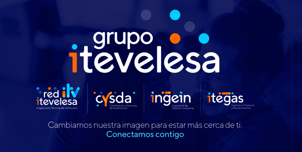 ¡Cambiamos la imagen de marca del Grupo Itevelesa!